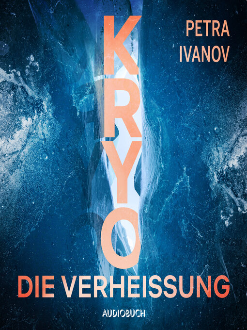 Title details for KRYO – Die Verheißung by Petra Ivanov - Available